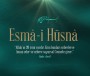 Esma&#39;ül Hüsna Okunuşu Ve Anlamı - Allah’ın 99 İsmi Ve Allah’ın İsimleri, Sıfatları, Fazileti | bimakale.com