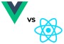 Vue 3 ve React Karşılaştırma - Kolay ve Zor Yanları | bimakale.com