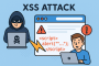 XSS ve Diğer Web Saldırıları, Bilgi Hırsızlığı, Amaçları ve Alınabilecek Önlemler