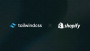 Tailwind ve Shopify Ortaklığı Yazılımı Destekliyor